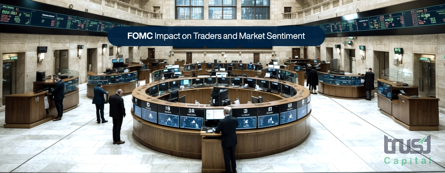 Trust Capital - Latest FOMC Signals