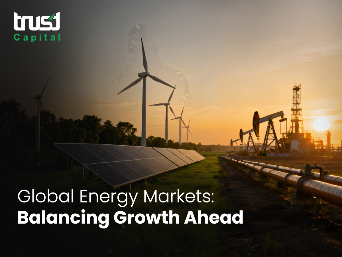 Global Energy Markets- Trust capital