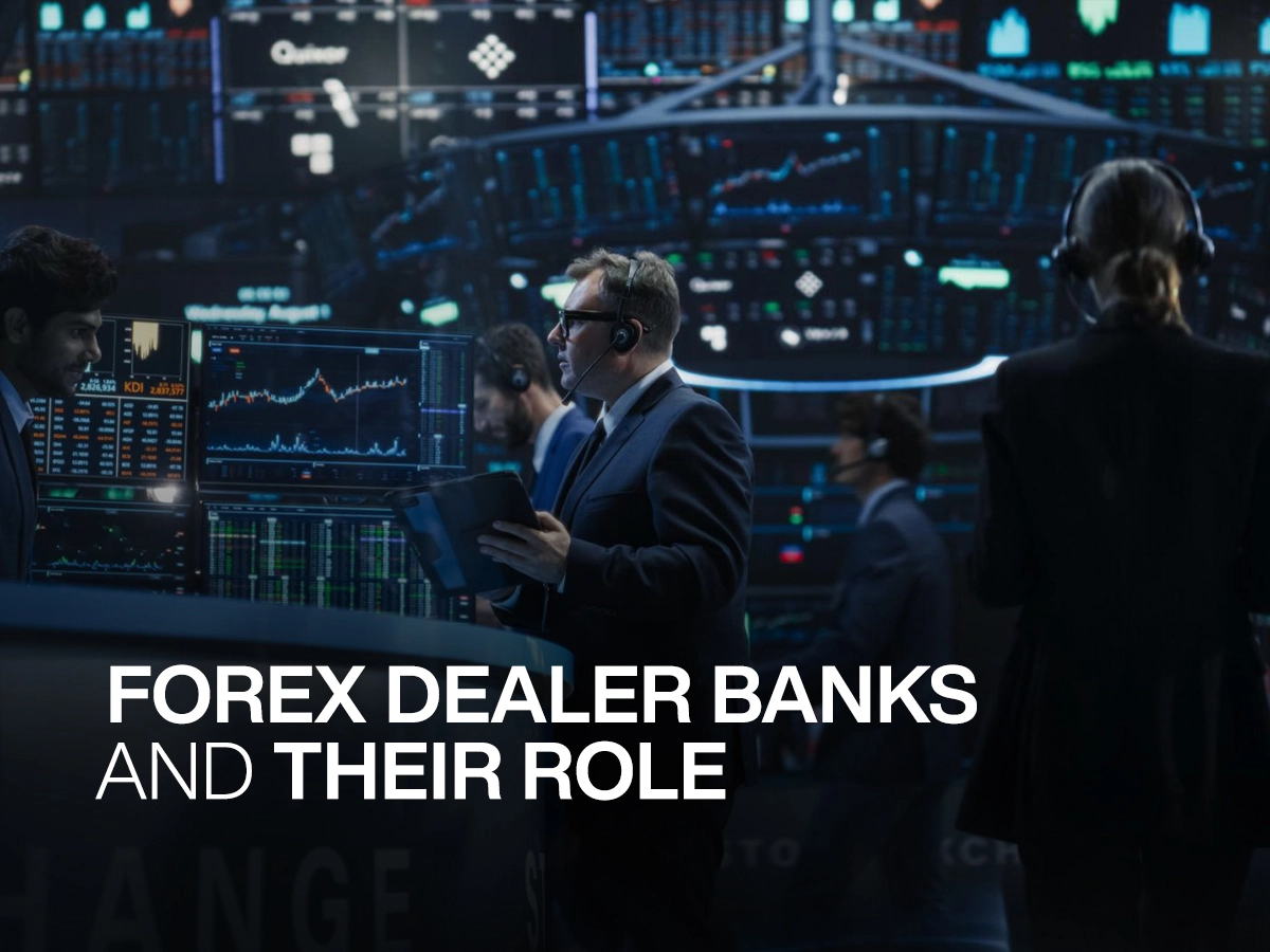 Forex-Dealer-Banks-and-Their-Role